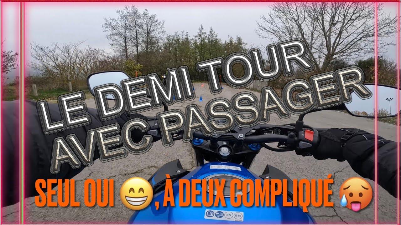 demi tour passager moto