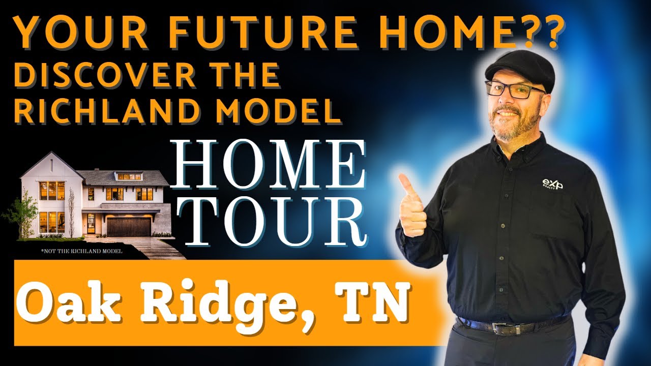 Explore the Richland Model: New Construction Home Tour in Oak Ridge, TN