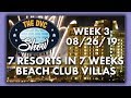 DVC 7 Resorts In 7 Weeks | Beach Club Villas Review | The DVC Show | 08/26/19