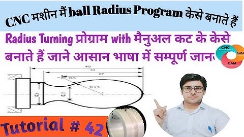 CNC Programming || OD ball radius Program || ball radius cnc Program || cnc machine chamfer program|