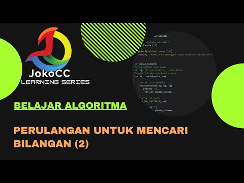 belajar algoritma : 6.08 perulangan untuk mencari bilangan (2) pada bahasa C, bahasa Indonesia