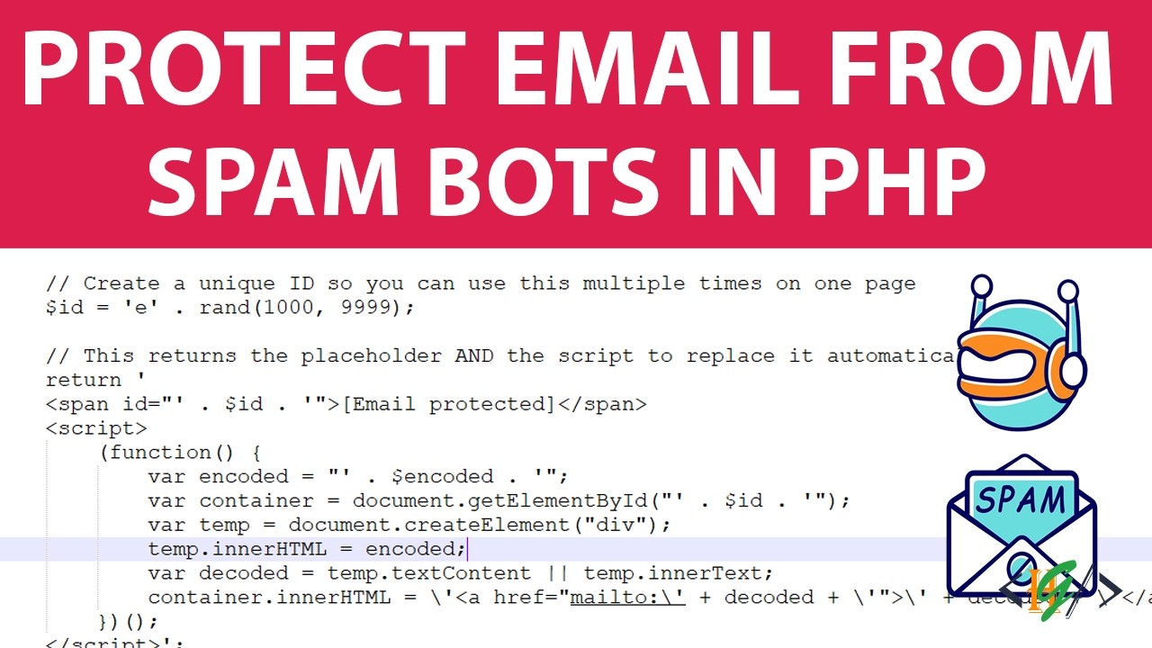 Email Spam Bot How to Protect Email Address from Spam Bots in PHP Website - YouTube