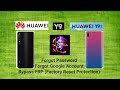 HUAWEI Y9/Y9S Forgot Password Pattern & Google Account, Bypass FRP (Factory Reset Protection) No PC