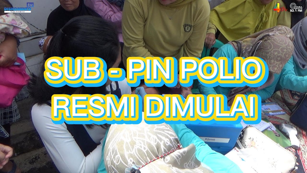Sub – PIN Polio Dimulai Serentak di Posyandu, Puskesmas, dan PAUD