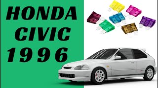 1996 Honda Civic Fuse Box Diagram - 2 Locations + Relays