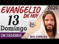 Evangelio de Hoy Domingo 13 de Diciembre de 2020 | REFLEXIÓN | Red Catolica