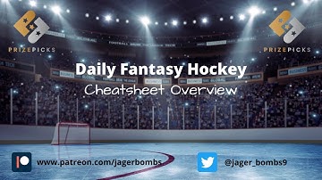 Daily Fantasy Hockey - Cheatsheet Overview