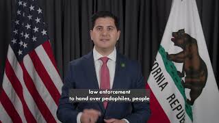 Asm. Bill Essayli Announces Legislation to End Sanctuary State for Illegal Immigrant Pedophiles