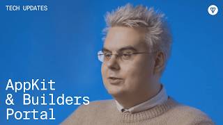 Tech Updates Ep1 Appkit, Developer Tools, Builders Portal