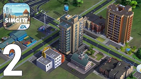 SimCity BuildIt Gameplay Walkthrough Part 2 - Tutorial [iOS/Android Games]