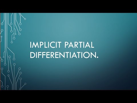 Implicit Partial Differentiation.Find