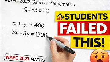 How to Solve WAEC 2023 Maths Question 2 (Full Marks Method)