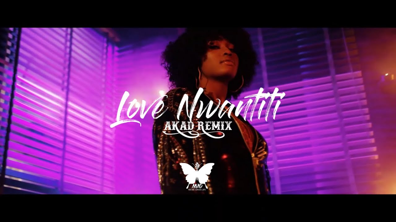 Love Nwantiti (AKAD Remix)