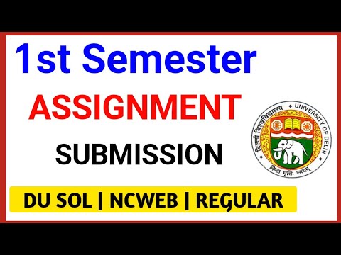 Du sol First Semester Assignment Submission Update 2022 | SOL 1st Semester Assignment 2022