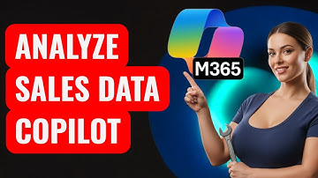 How to Understand Your Business and Sales Data  with Microsoft 365 Copilot Chat