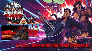 Broforce Gameplay | Level 5 Operation Mountain Offensive Walkthrough