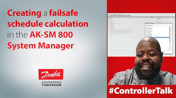Creating a failsafe schedule calculation in AK-SM 800 | Technical support for supermarket controls