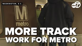 Metro kicks off a busy year for track work across the system