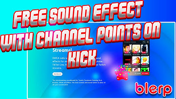 How To Get Sound Alerts For Channel Points On Kick, Twitch, YouTube & More