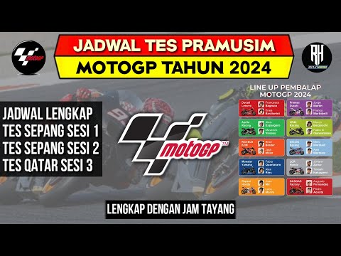 Jadwal Tes Pramusim Motogp 2024 | Jadwal Tes Motogp Sepang 2024 | Jadwal Motogp 2024