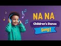 Get Up, Sing &amp; Dance to the Joyful 'Na Na' Children's Song | DPMLeo