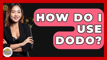 How Do I Use DODO? - CryptoBasics360.com