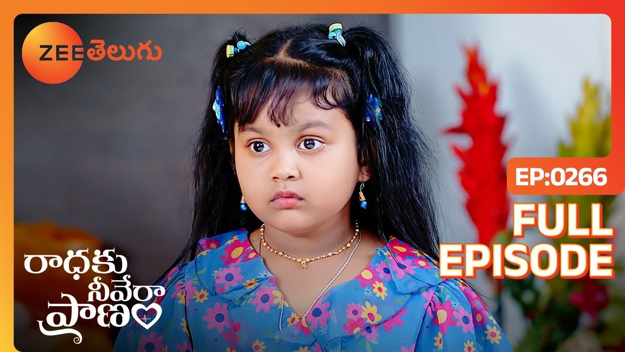 నాకు కూడా నువ్వంటే చాలా ఇష్టం | Radhaku Neevera Praanam | Full Ep 266 | Zee Telugu | 15 Mar 2024