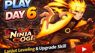 Day 6 Ninja Ogi – Lanjut Leveling & Upgrade Skill screenshot 3