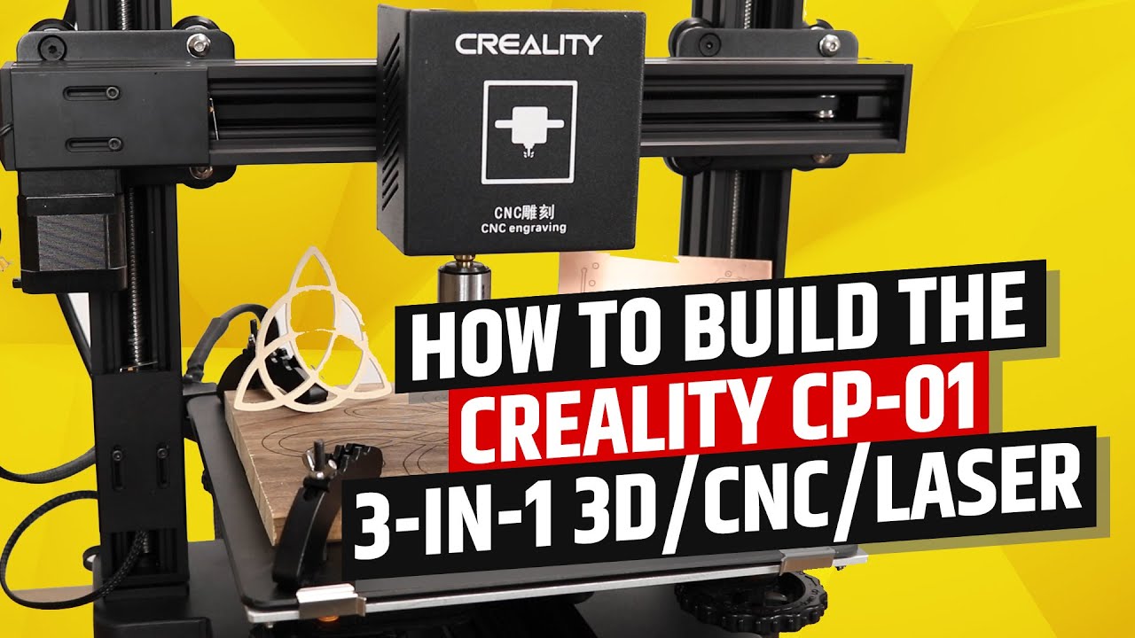 Creality Cp 01 3 In 1 3d Cnc Laser Build And Test Youtube