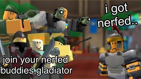 If Gladiator Got Nerfed (TDS Meme)