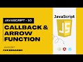 10: JavaScript Arrow Function Tutorial in Hindi | Callback Function in JavaScript | #JavaScript