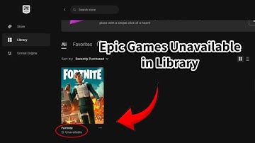 How to Fix Epic Games Unavailable in Library
