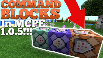COMMAND BLOCKS IN MCPE 1.0.5!!?! AND HOW TO USE THEM!!