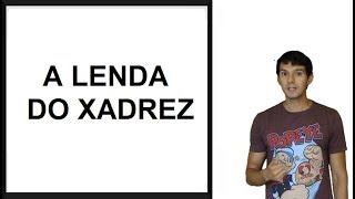 Portal del Profesor - Lenda do Xadrez