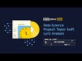 Data science project taylor swift lyric analysis