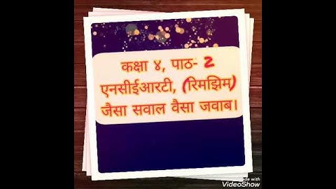 NCERT (RIMJHIM)......class 4th chapter 2 best selected questions....