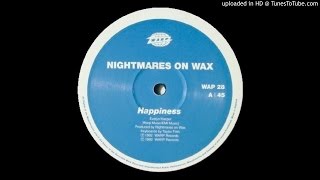 Nightmares On Wax~Happiness