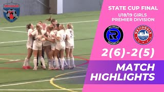 MSYSA U18/19 Girls Elite State Cup Final Highlights: Michigan Rangers vs Nationals