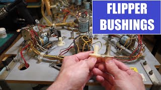 Flipper Bushings - a surprising find on Project Straight flush