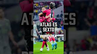 ✅Atlas está en la LIGUILLA y es SEXTO lugar😎 #Atlas #America #Chivas #LigaMx #Hagala #short