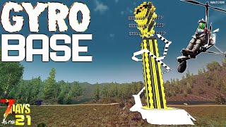 The ONLY Way to Fly the Gyrocopter During the ENTIRE Horde! 7 Days to Die Alpha 21