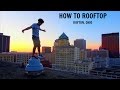 How to rooftop photography