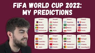 MY FIFA WORLD CUP 2022 PREDICTIONS!