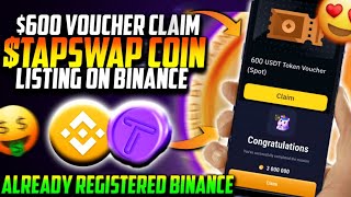 TAPSWAP $600 USDT Binance Voucher Claim | TAPSWAP Binance Registration| TAPSWAP Coin Listing & Price