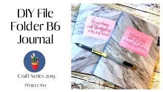 DIY File Folder B6 Journal | #CraftSeries2019