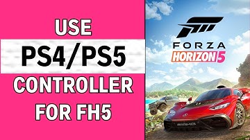 How To Use Playstation Controller On Forza Horizon 5 PC (PS4 & PS5)