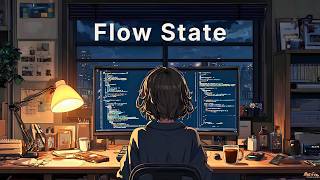 Flow State | Lo-Fi Beats for Peak Productivity Sessions | High Performance Work Music