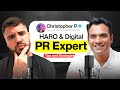 HARO And Digital PR Expert Tips And Strategies W Chris Panteli Digitalmarketing Seo 