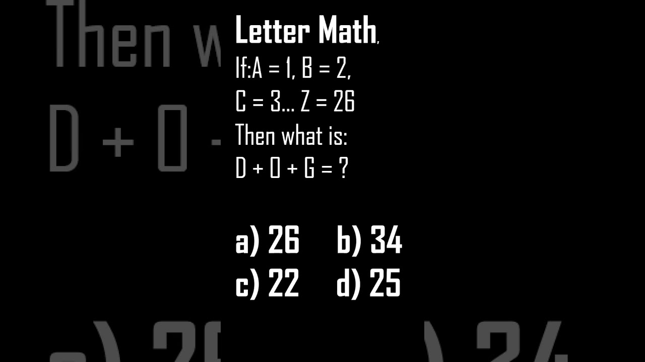 Letter Math Puzzle – What’s D + O + G?