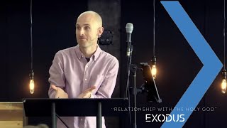 Relationship with the Holy God | Exodus | WK 19 | Exodus 19:1-25, 20:18-21 | Tyler Wilson | 5.11.25